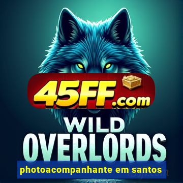 photoacompanhante em santos